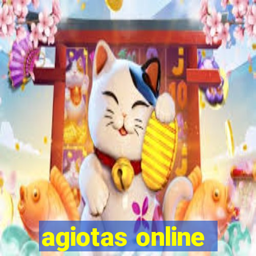 agiotas online